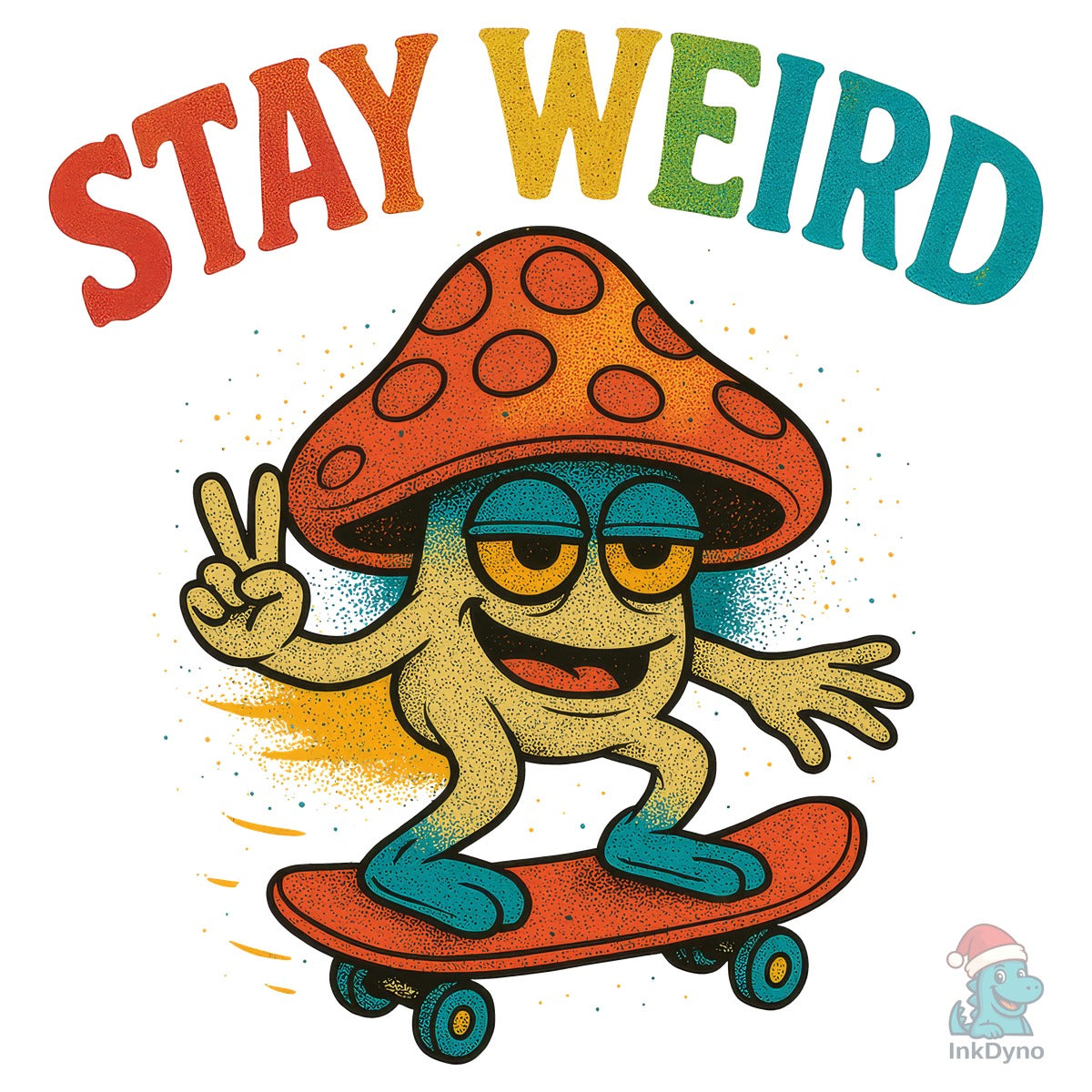 Stay Weird Mushroom Skateboard