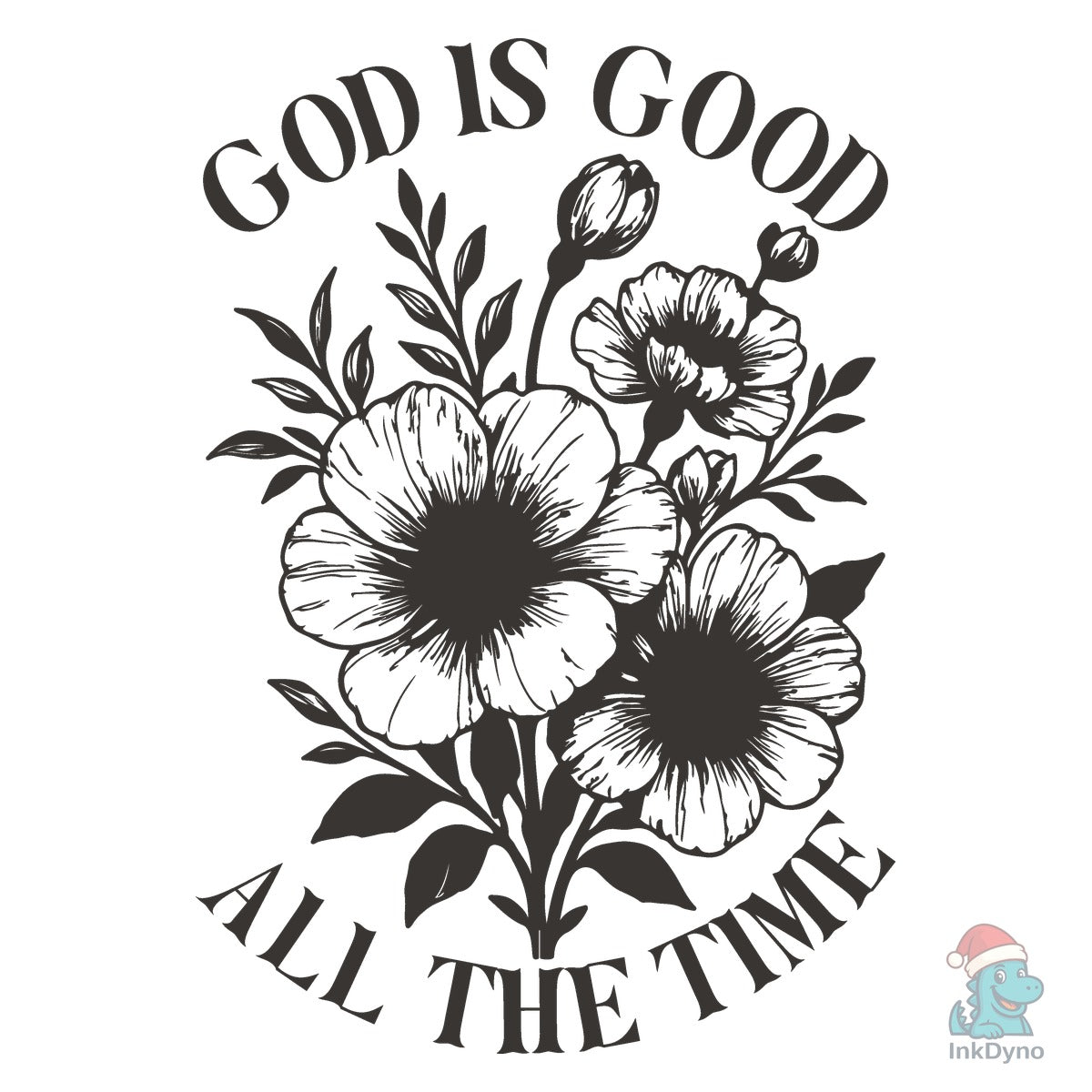 God Is Good Floral Verse