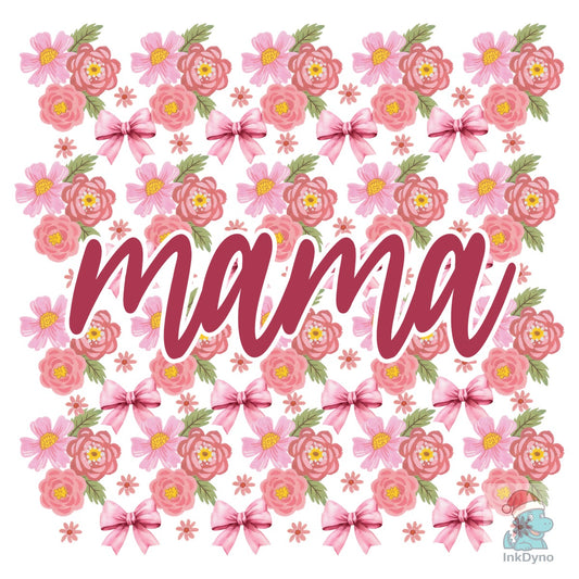 Floral Pink Mama Mothers Day - DTF Transfer