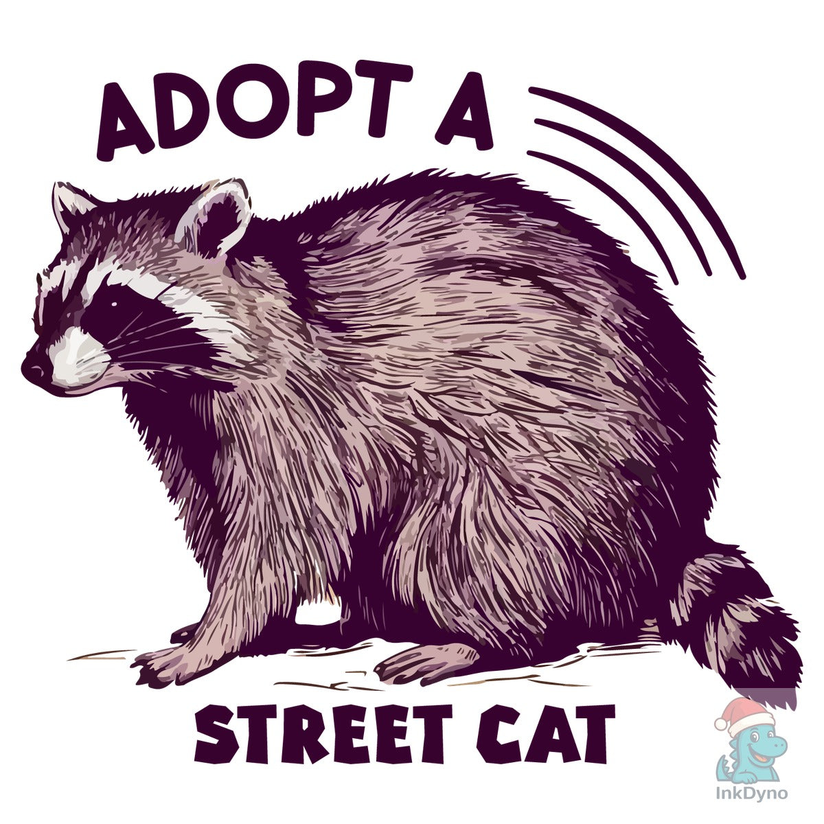 Adopt a Local Street Cats Funny Raccoon