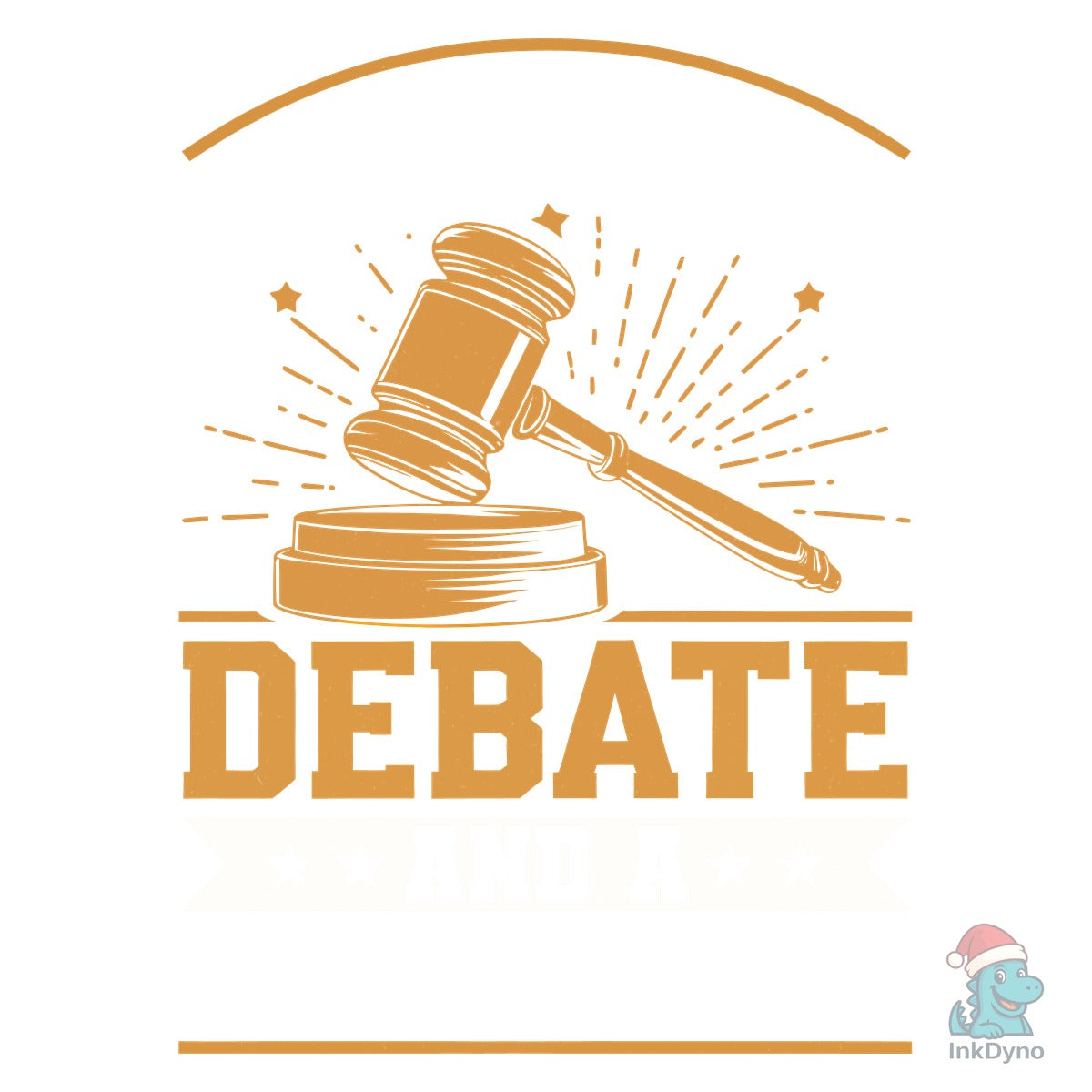 I Live for a Debate Funny Lawyer