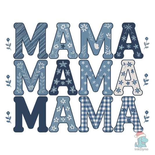 Blue Floral MAMA Repeating Text Design - DTF Transfer
