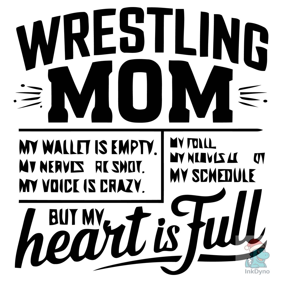 Wrestling Mom Chaos Quote
