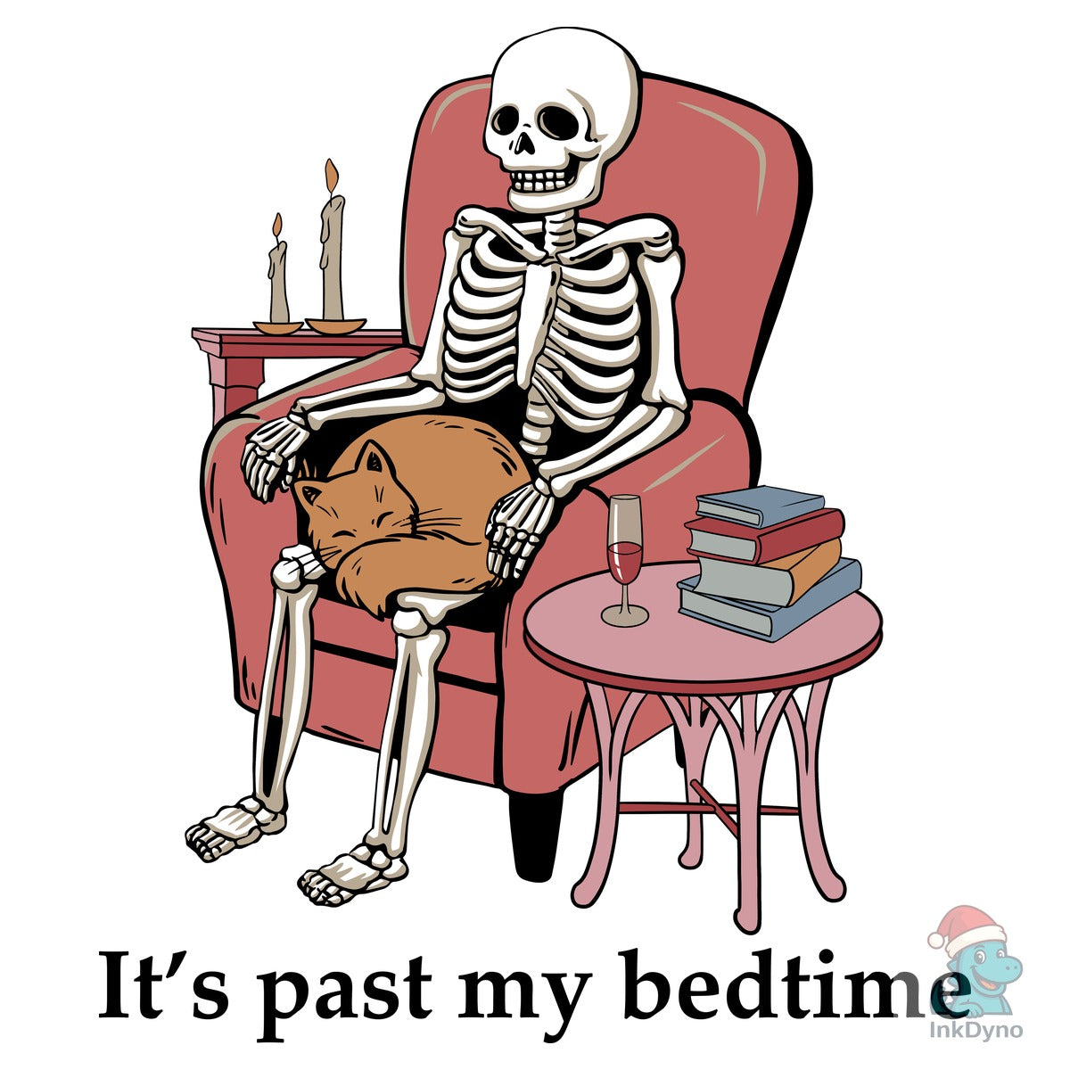 It's Past My Bedtime Funny Skeleton