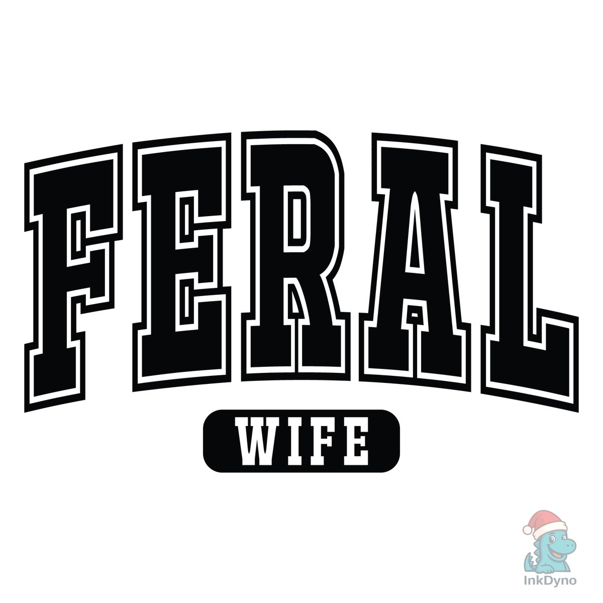 Feral Wife Varsity