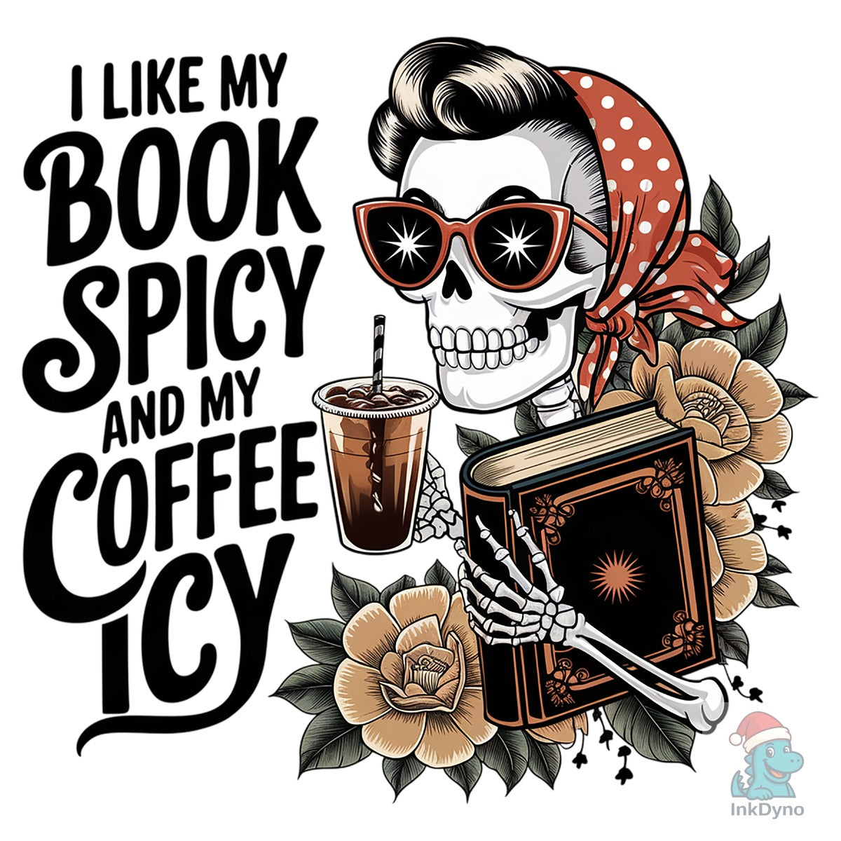 I Like My Books Spicy and My Coffee Icy