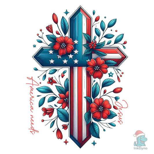 America Needs Jesus USA Flag Cross - DTF Transfer