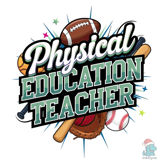 PHYSICAL EDUCATION TEACHER SUBLIMATION - DTF Transfer