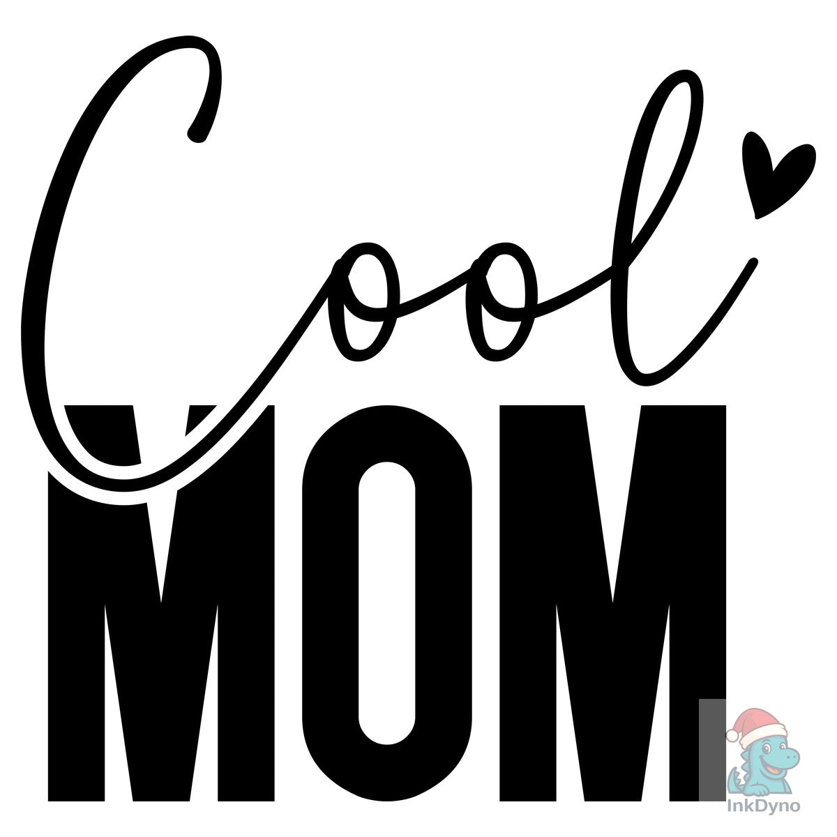 Cool Mom Funny Mom Mama