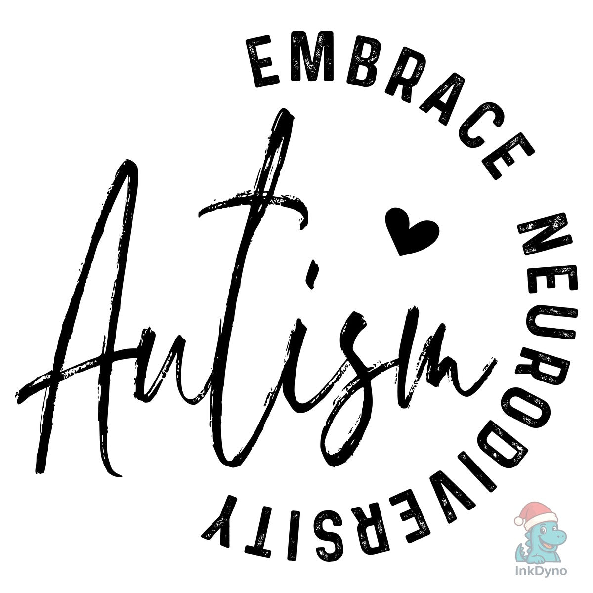 Embrace Neurodiversity Autism