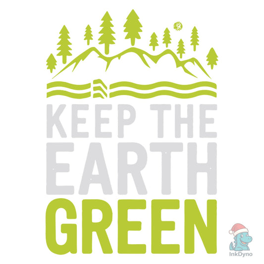 Keep the Earth Green Environment Cute - DTF Transfer