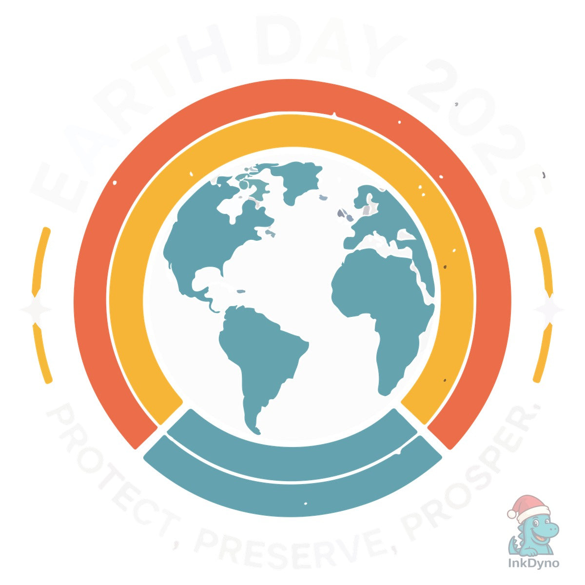 Earth Day 2025 Protect Preserve Prosper