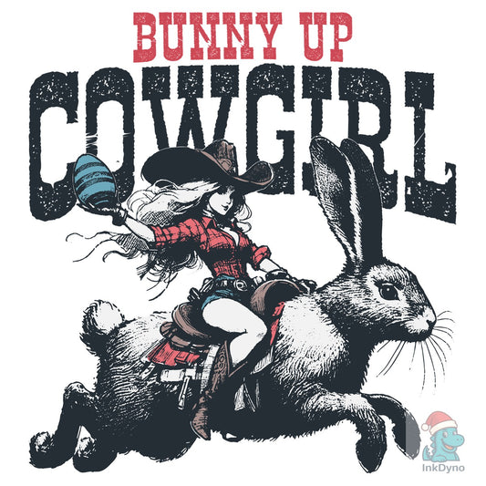 Bunny Up Cowgirl Easter Egg Shirt - DTF Transfer