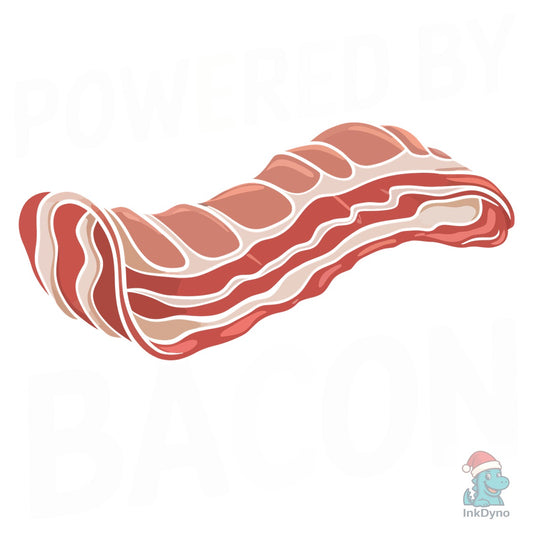 Powered by Bacon T Shirt Design - DTF Transfer