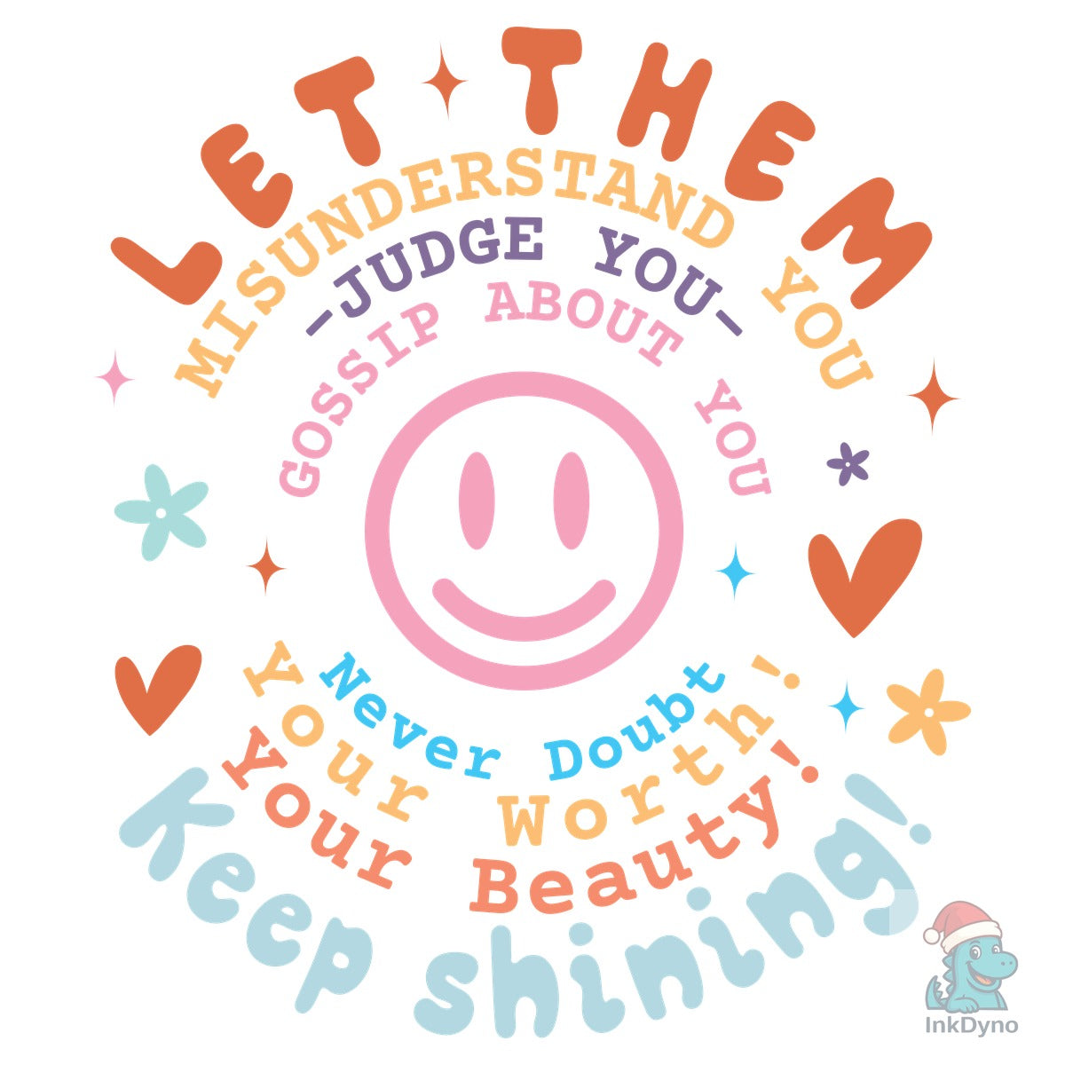 Let Them Keep Shining Inspirat