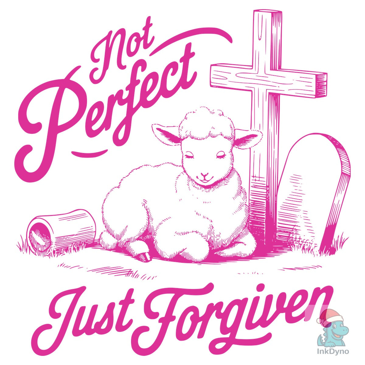 Not Perfect Just Forgiven Design