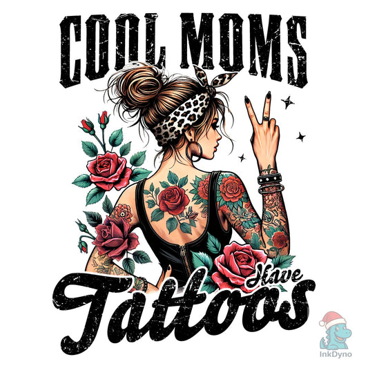 Funny Cool Mom Tattoo Mother's Day - DTF Transfer