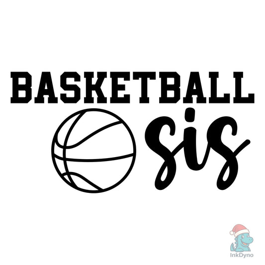 Basketball Sis - DTF Transfer