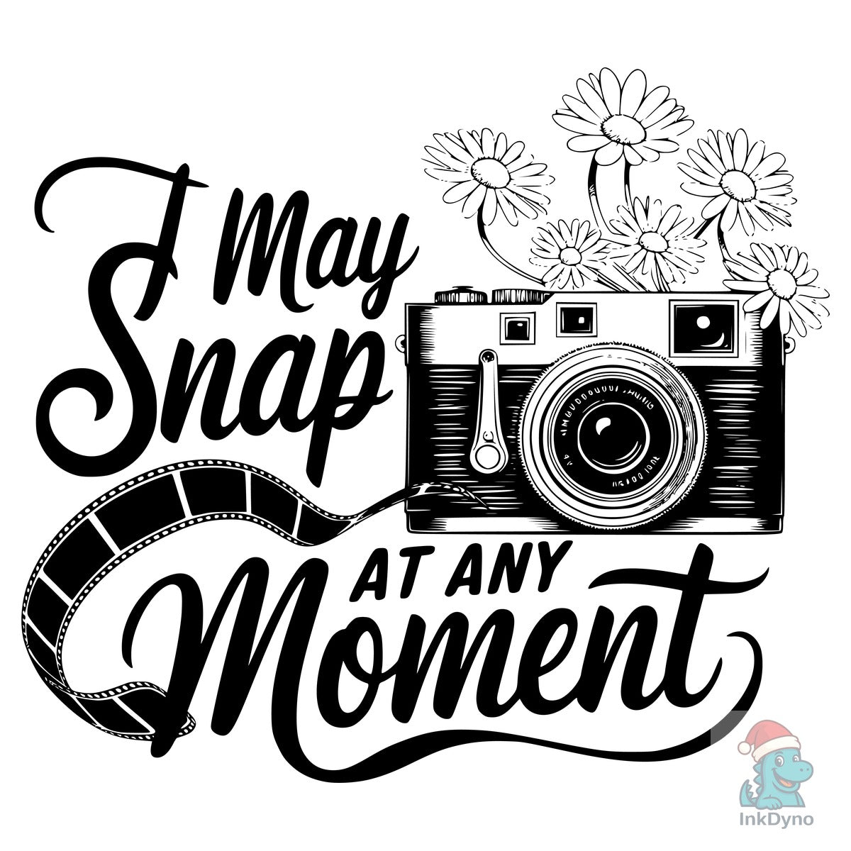 I MAY SNAP at ANY MOMENT T-Shirt Des