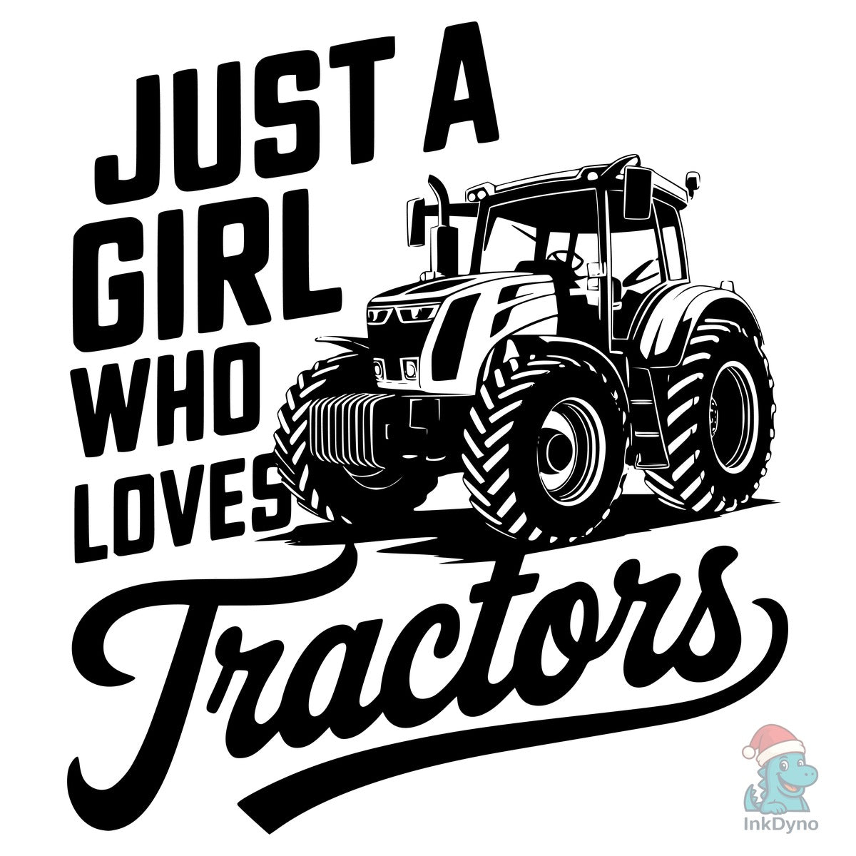 JUST a GIRL WHO LOVES TRACTORS T-Shi