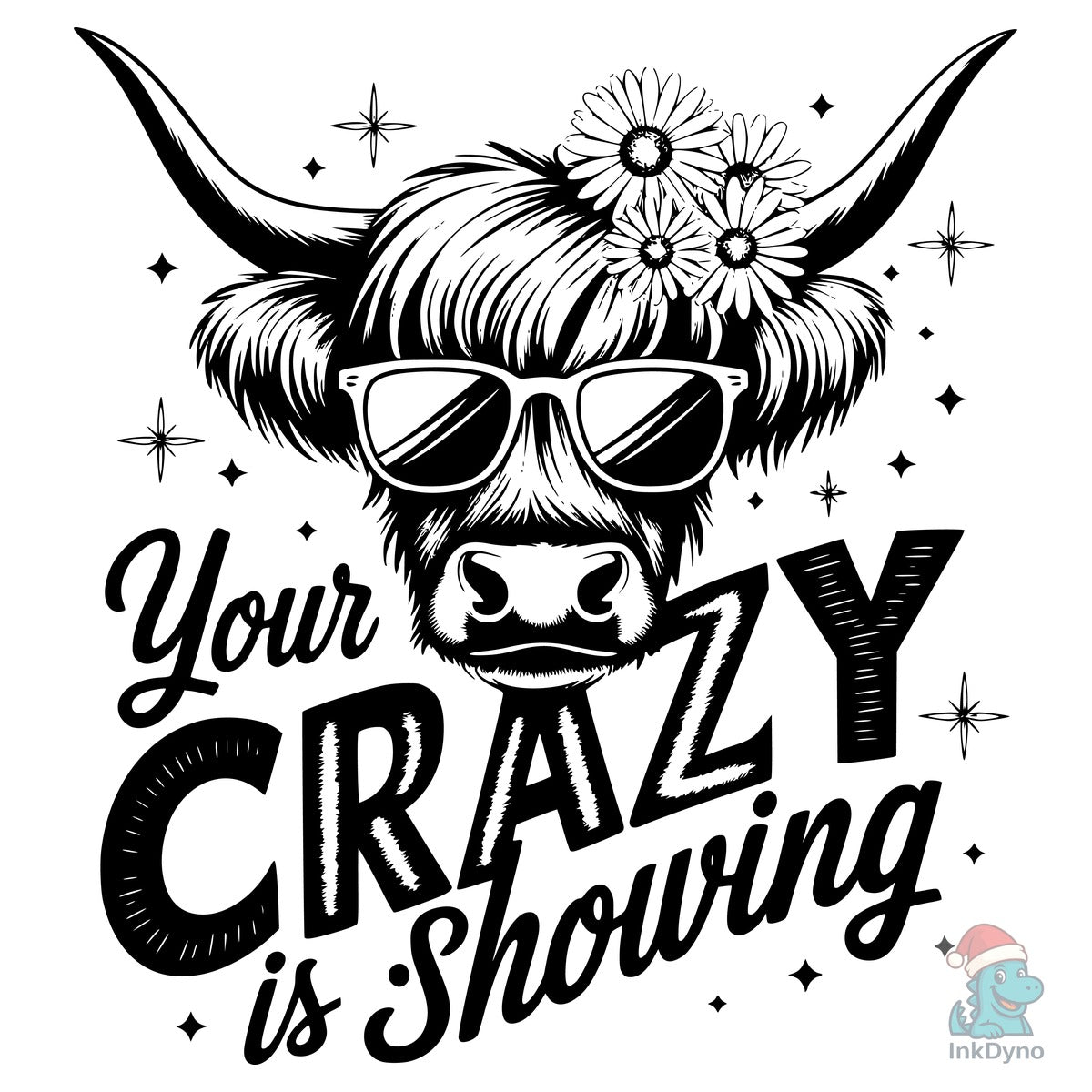 Your Crazy Is Showing Cow Tee