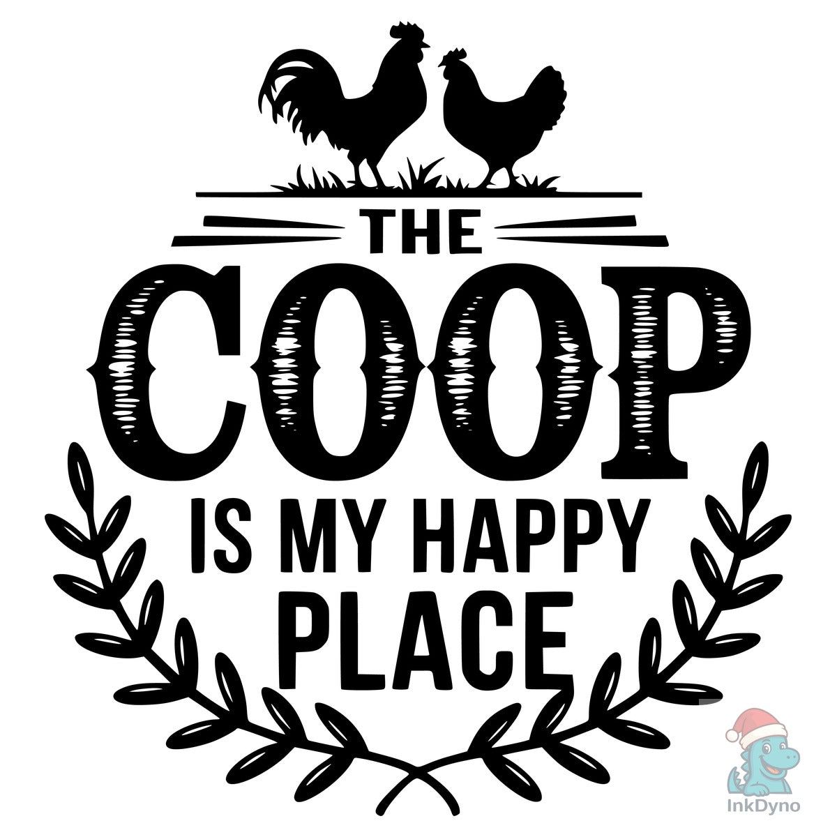 The Coop is My Happy Place T-Shirt Desig