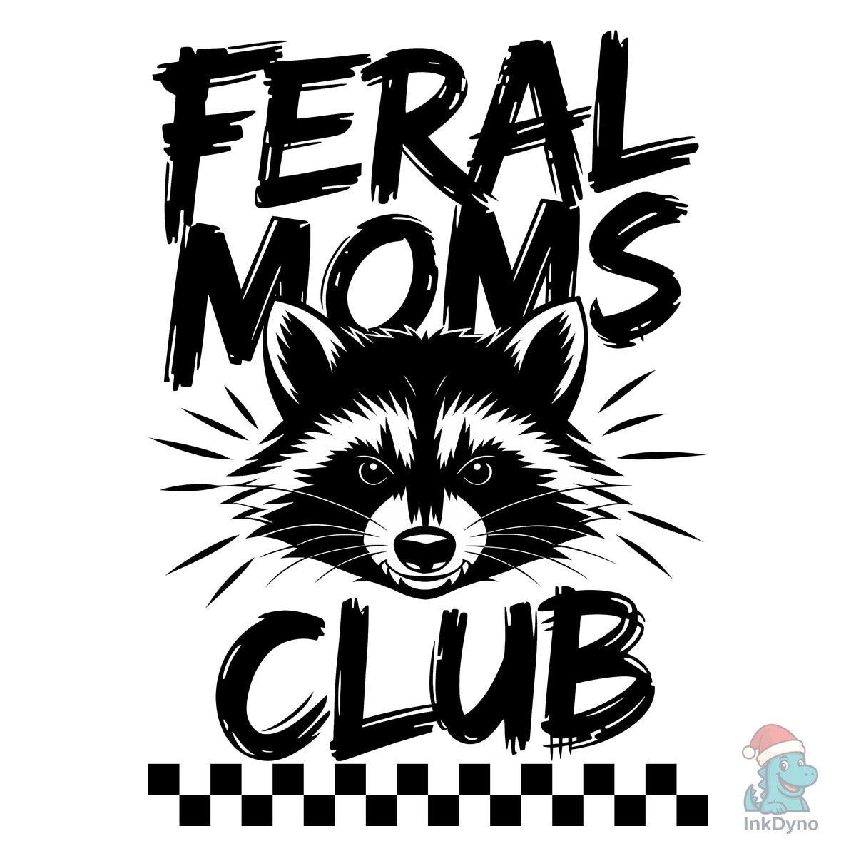Feral Moms Club Mom Life Raccoon