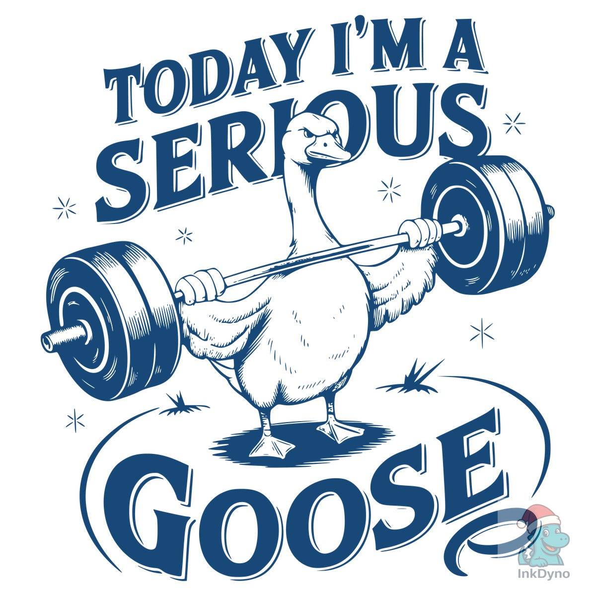 Today I'm a Serious Goose Bird T-shirt