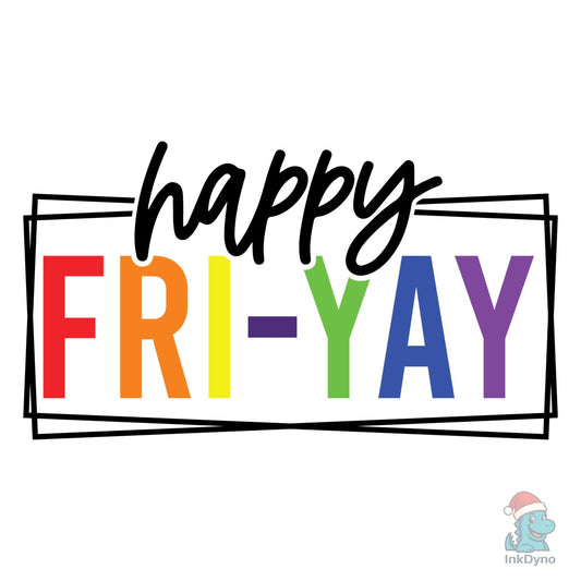 Happy Friyay Teacher - DTF Transfer