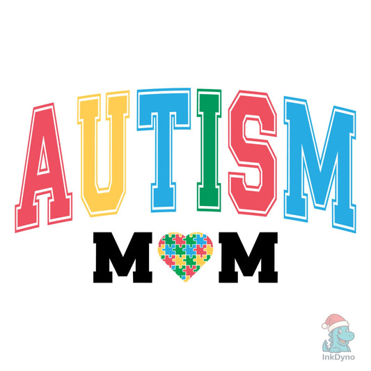 Autism Mom Autism Day - DTF Transfer