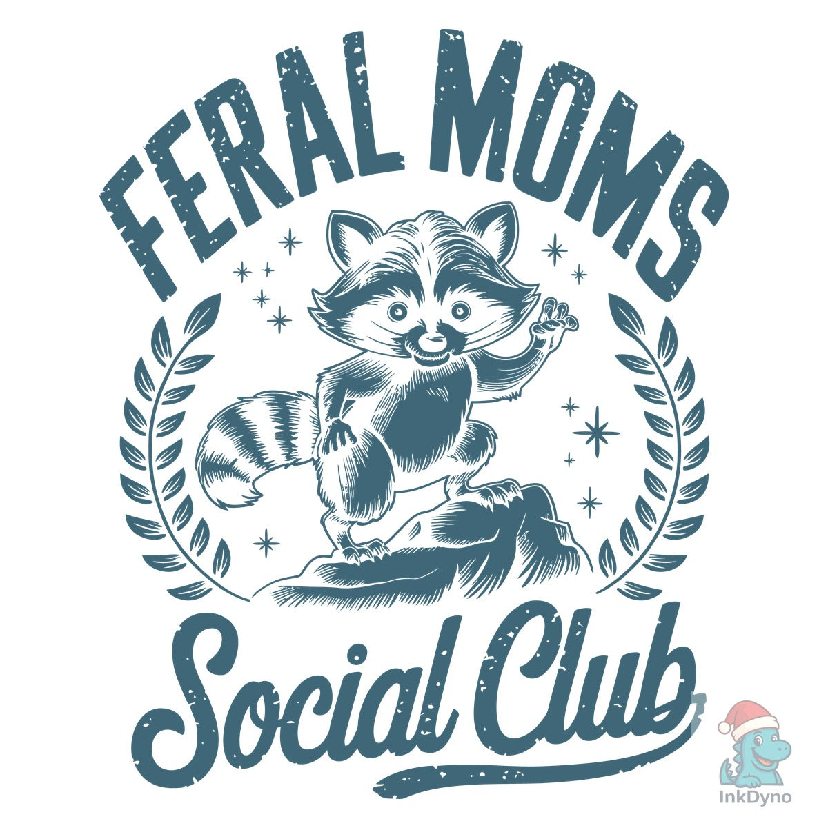 Funny Mothers Day Raccoon Mama Feral Mom