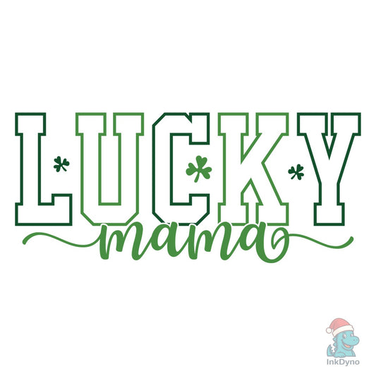 Shamrock Lucky Mama St Patrick's Day - DTF Transfer