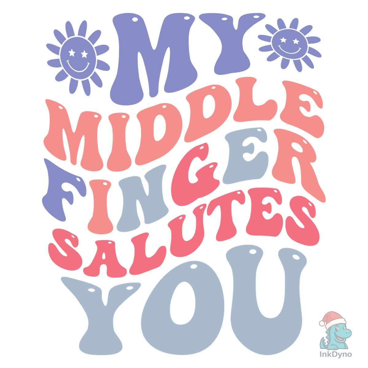 My Middle Finger Salutes You