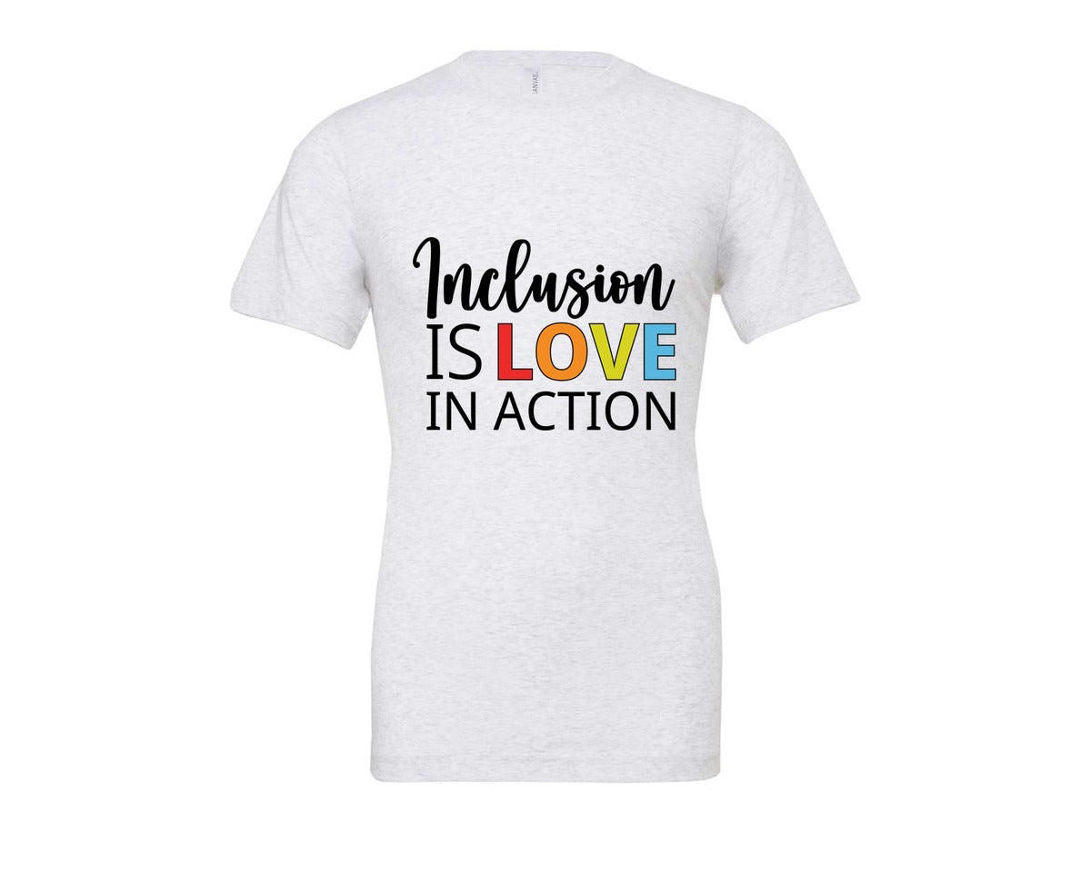 brand:Bella Canvas|color:Ash Grey|Inclusion Is Love In Action T Shirt Graphic T-Shirt