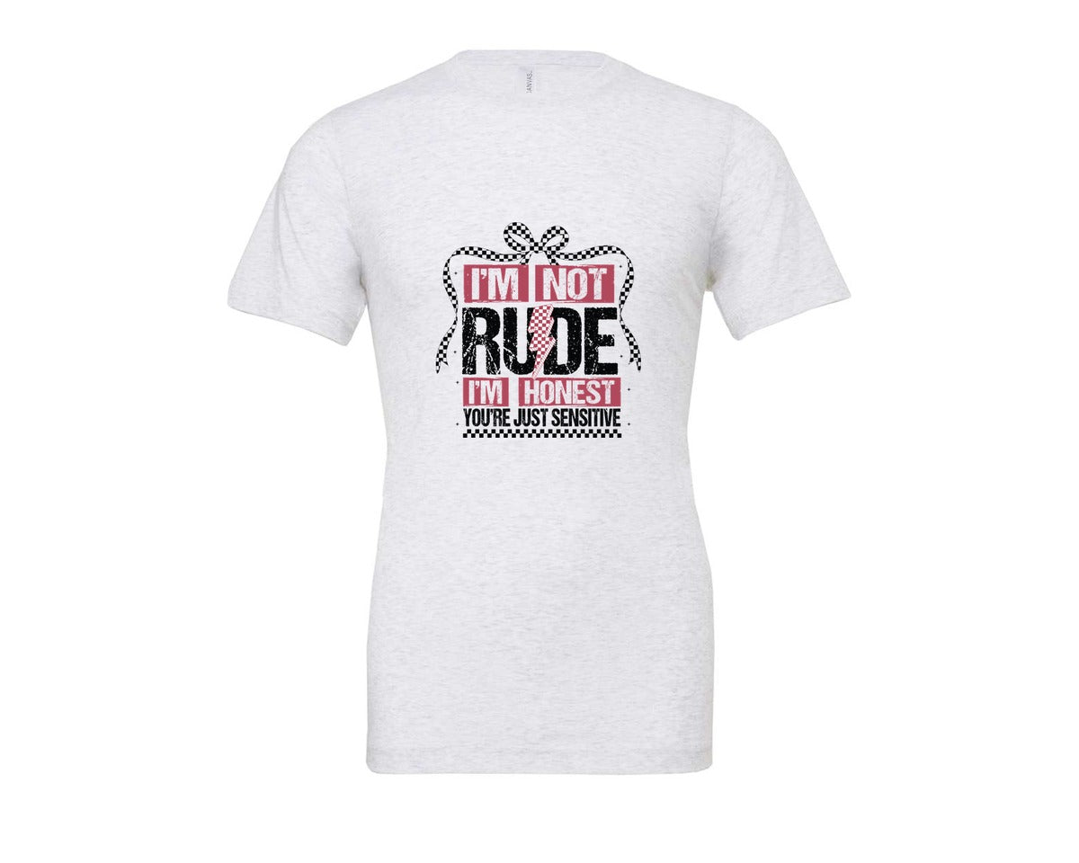 brand:Bella Canvas|color:Ash Grey|Im Not Rude Snarky Sarcastic 2 Graphic T-Shirt