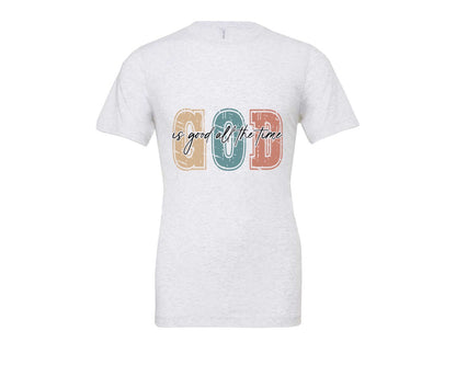 brand:Bella Canvas|color:Ash Grey|Christian God Is Good All The Time 8 Graphic T-Shirt