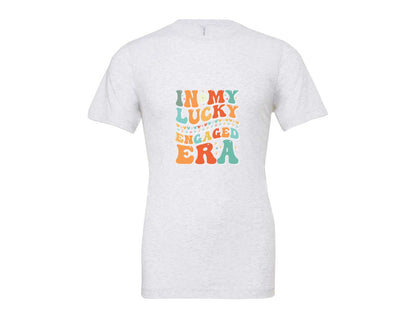 brand:Bella Canvas|color:Ash Grey|In My Lucky Engaged Era 2 Graphic T-Shirt