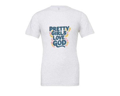 brand:Bella Canvas|color:Ash Grey|Pretty Girls Love God Christian 3 Graphic T-Shirt