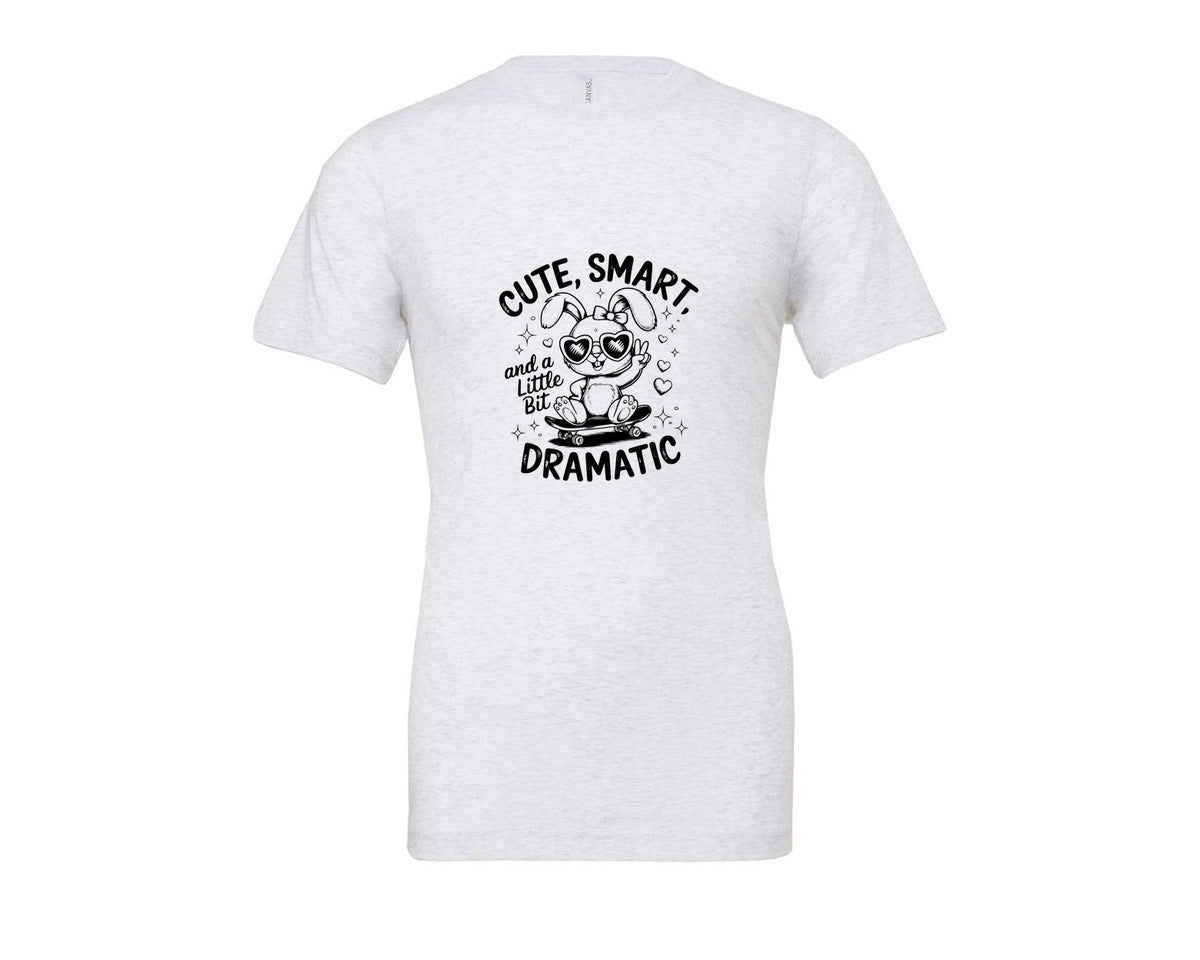 brand:Bella Canvas|color:Ash Grey|Cute Smart And A Little Bit Dramatic T Graphic T-Shirt