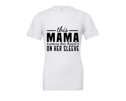 brand:Bella Canvas|color:Ash Grey|This Mama Wears Her Heart On Her Sleeve 77 Graphic T-Shirt