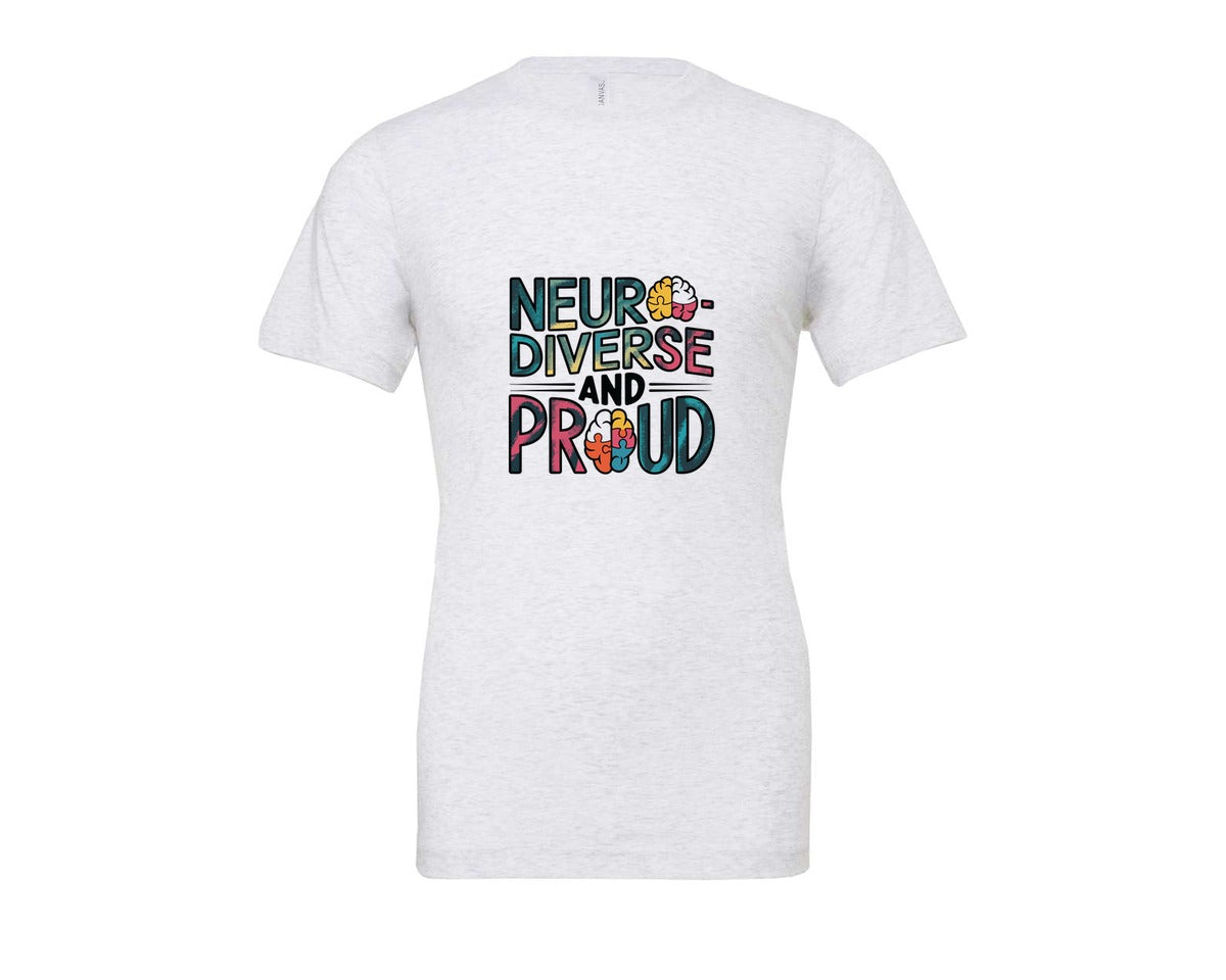 brand:Bella Canvas|color:Ash Grey|Neuro Diverse And Proud Autism Shirt Graphic T-Shirt