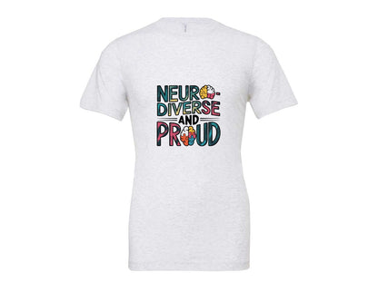 brand:Bella Canvas|color:Ash Grey|Neuro Diverse And Proud Autism Shirt Graphic T-Shirt
