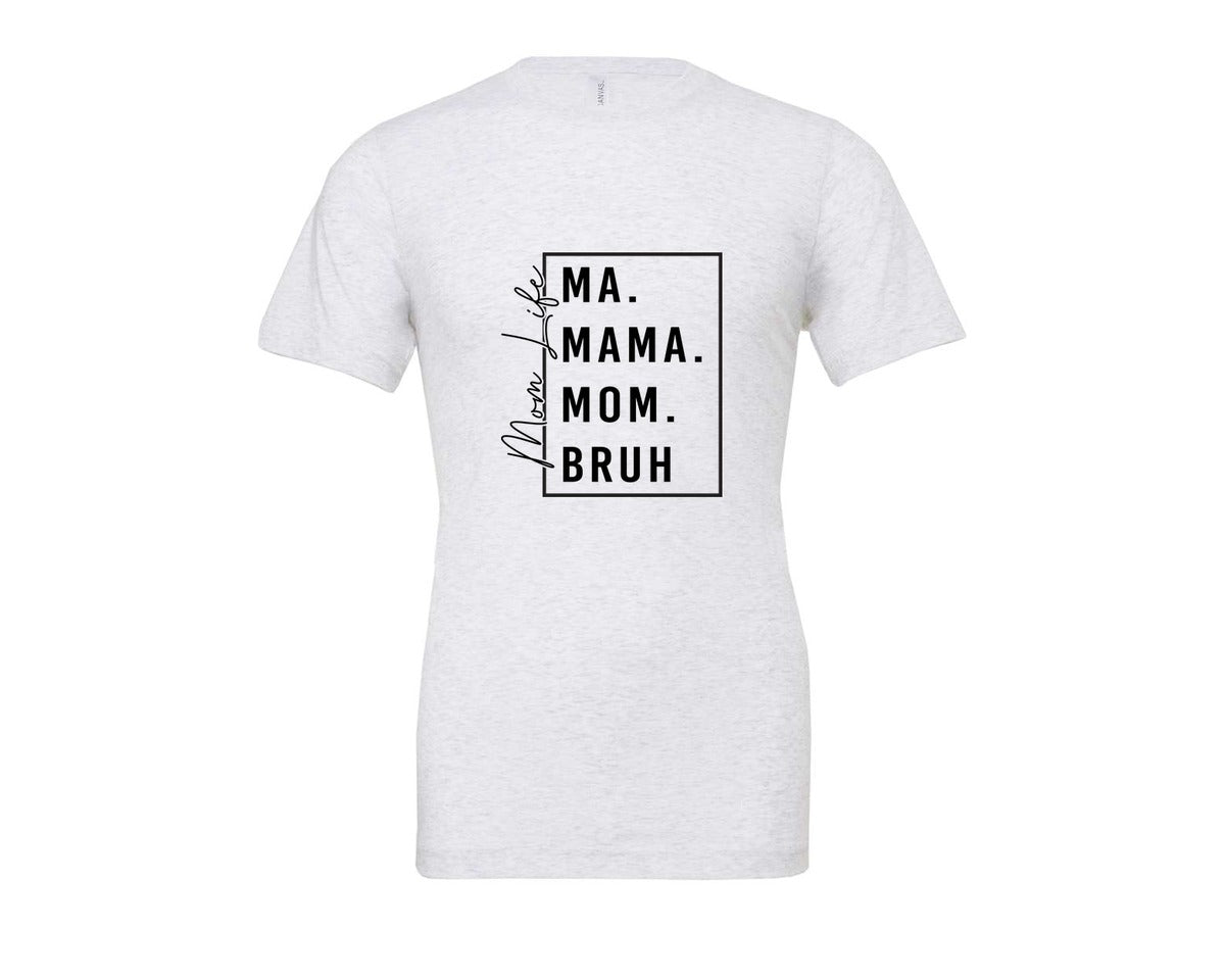 brand:Bella Canvas|color:Ash Grey|Mama Mommy Mom Bruh Funny Mom 12 Graphic T-Shirt