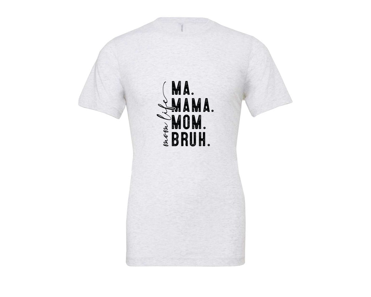 brand:Bella Canvas|color:Ash Grey|Ma Mama Mom Bruh Mothers Day 4 Graphic T-Shirt