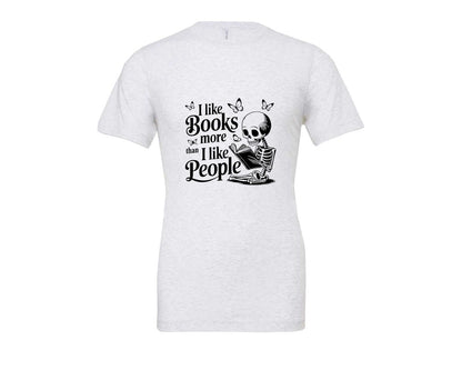 brand:Bella Canvas|color:Ash Grey|I Like Books More Than I Like People 3 Graphic T-Shirt