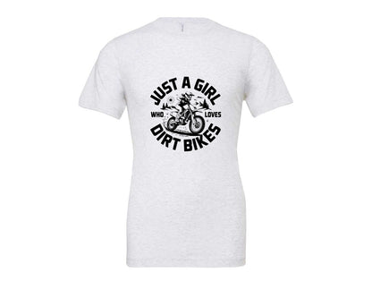 brand:Bella Canvas|color:Ash Grey|Just A Girl Who Loves Dirt Bikes T S Graphic T-Shirt