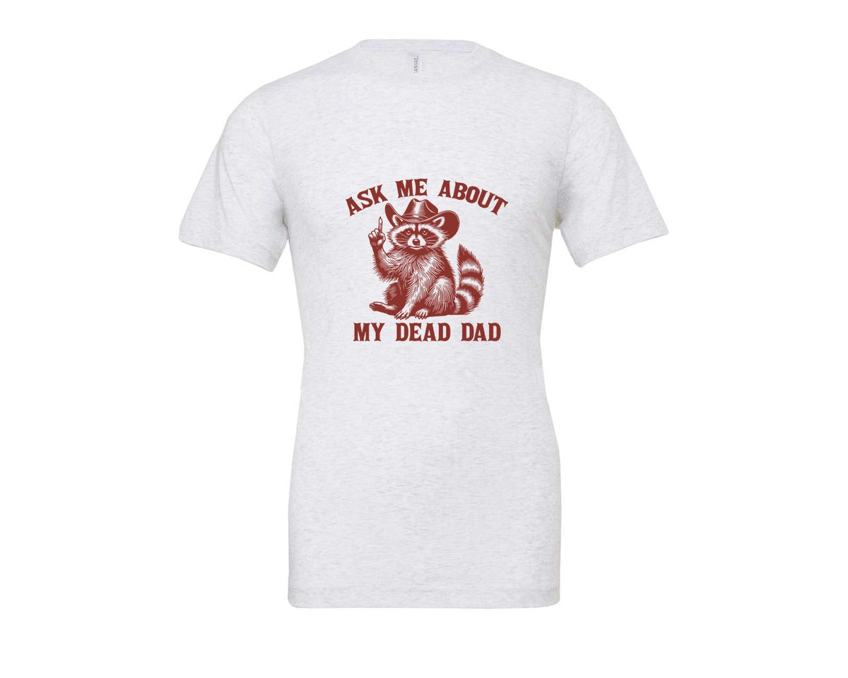 brand:Bella Canvas|color:Ash Grey|Dead Dad Club Unhinged Meme Raccoon Graphic T-Shirt