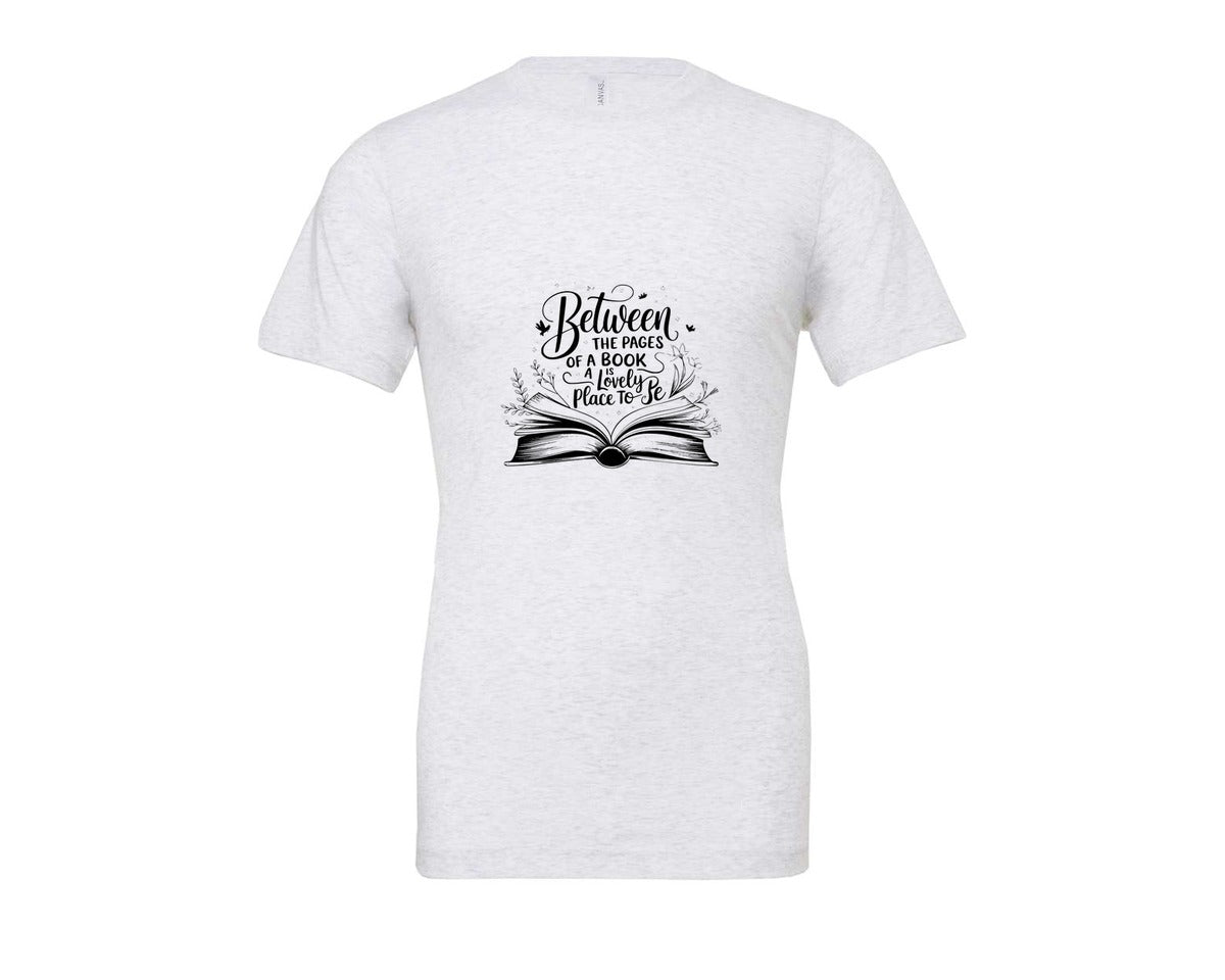 brand:Bella Canvas|color:Ash Grey|Between The Pages Of A Book Is A Lovely 24 Graphic T-Shirt