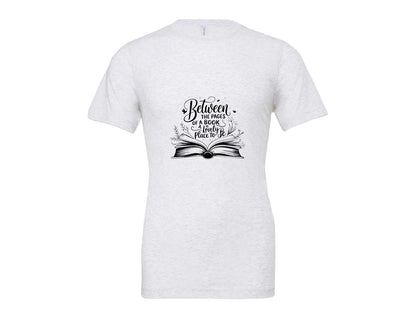 brand:Bella Canvas|color:Ash Grey|Between The Pages Of A Book Is A Lovely 24 Graphic T-Shirt
