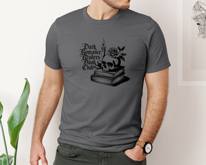 brand:Bella Canvas|color:Asphalt|Dark Romance Readers Book Club T Shi Graphic T-Shirt